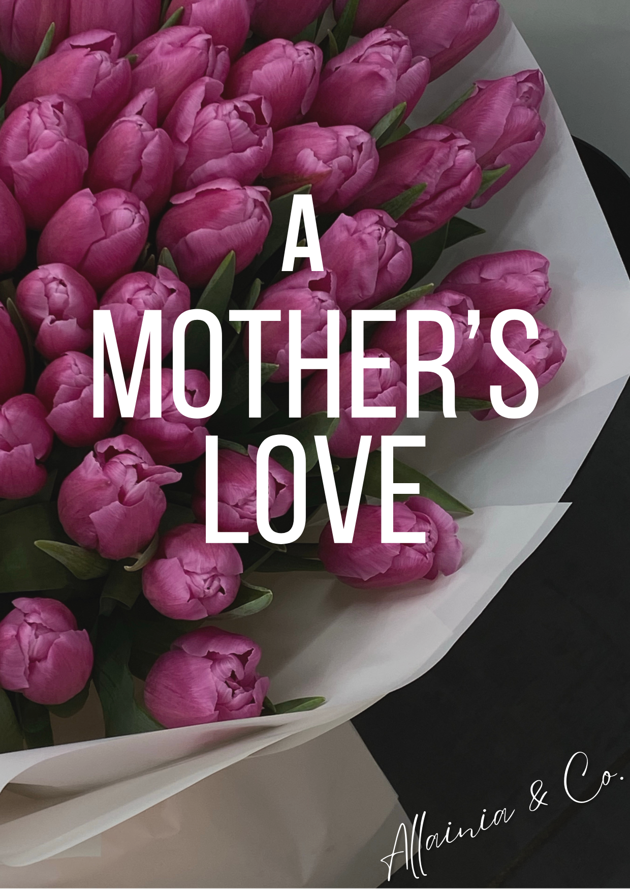 A Mother's Love
